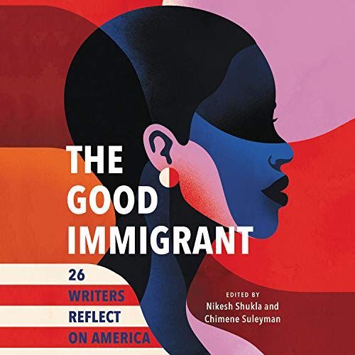 The Good Immigrant