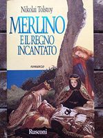 Merlino e il regno incantato