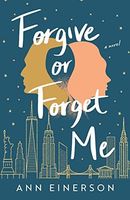 Forgive Or Forget Me