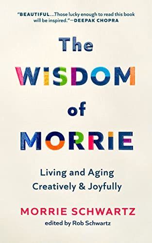 Wisdom of Morrie