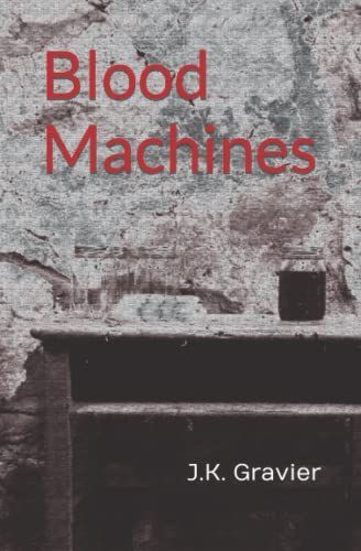 Blood Machines