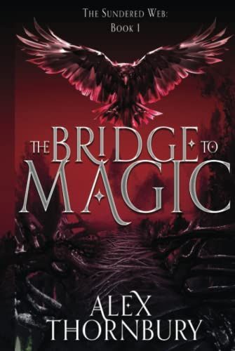 The Bridge to Magic