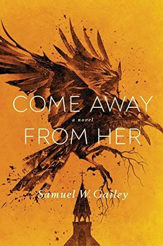 Come Away from Her