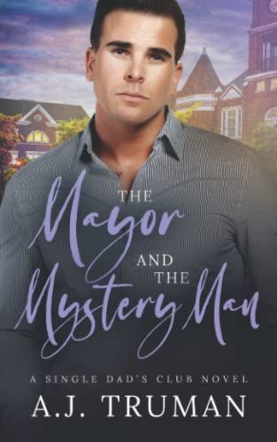 The Mayor and the Mystery Man