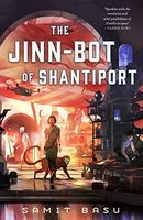 The Jinn-Bot of Shantiport
