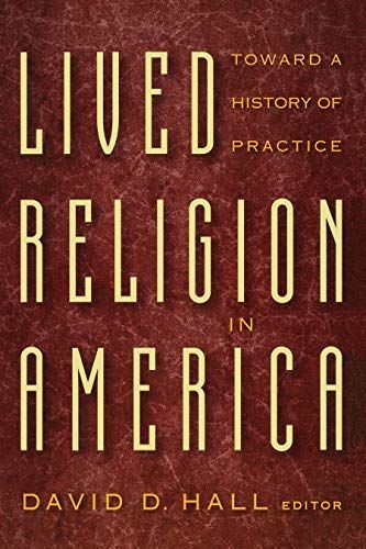 Lived Religion in America