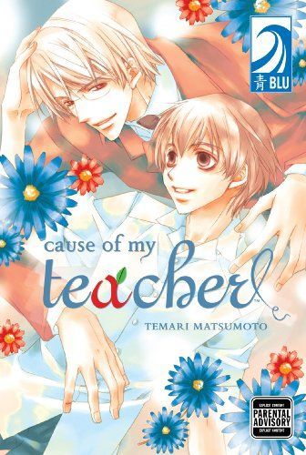 Cause of my teacher