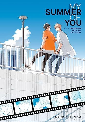 The Summer with You: the Sequel (My Summer of You Vol. 3)
