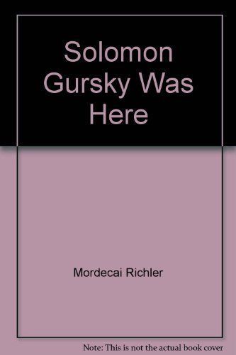 Solomon Gursky was Here