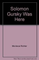 Solomon Gursky was Here