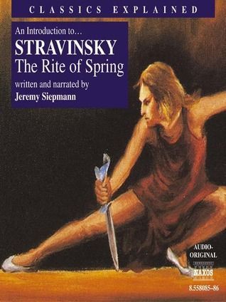 Stravinsky, The Rite Of Spring