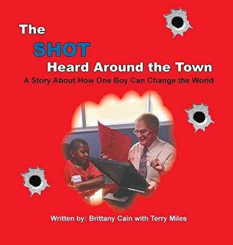 The Shot Heard Around the Town