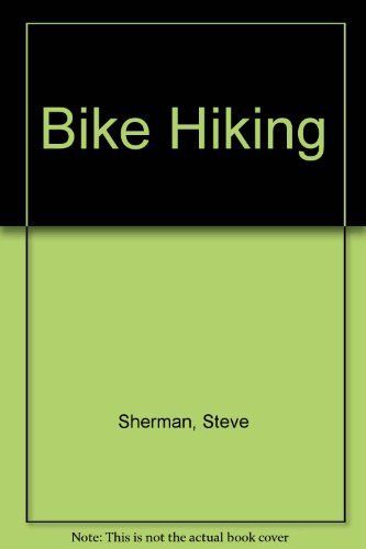 Bike Hiking