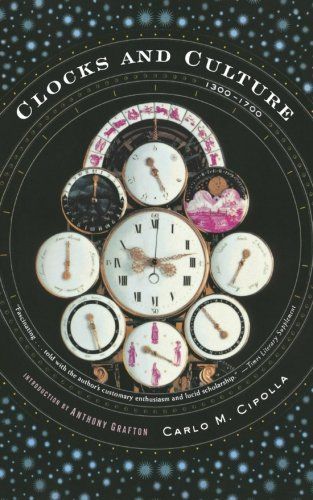 Clocks and Culture, 1300-1700