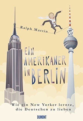 Ein Amerikaner in Berlin