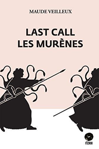 Last Call les Murènes