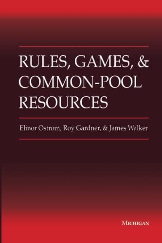 Rules, Games, and Common-pool Resources