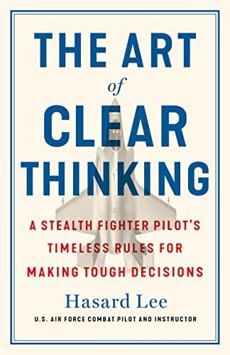 Art of Clear Thinking