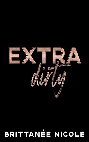 Extra Dirty