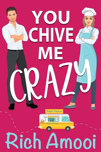 You Chive Me Crazy