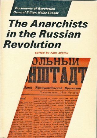 The Anarchists in the Russian Revolution