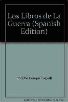 Los libros de la guerra