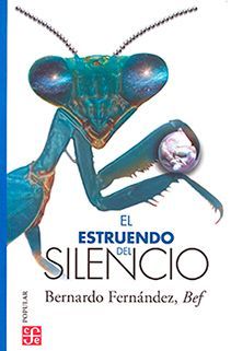 El estruendo del silencio