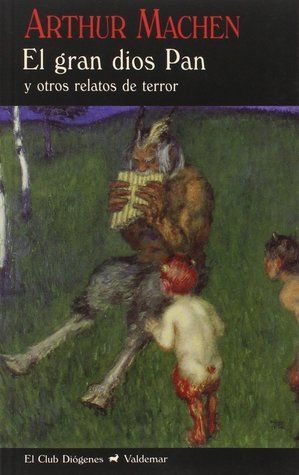 El gran dios Pan y otros relatos de terror