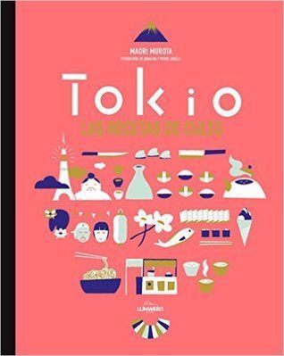 Tokio. Las recetas de culto