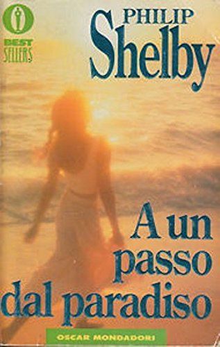 A un passo dal paradiso