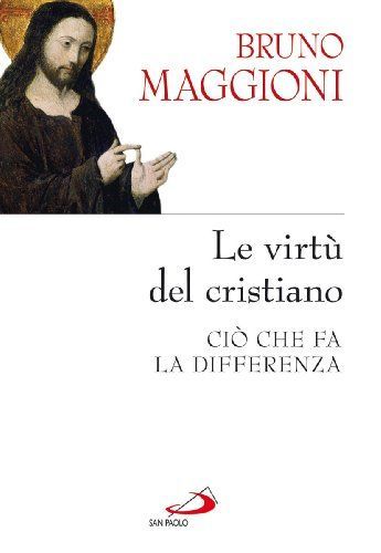Le virtù del cristiano