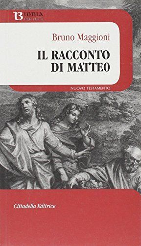 Il racconto di Matteo
