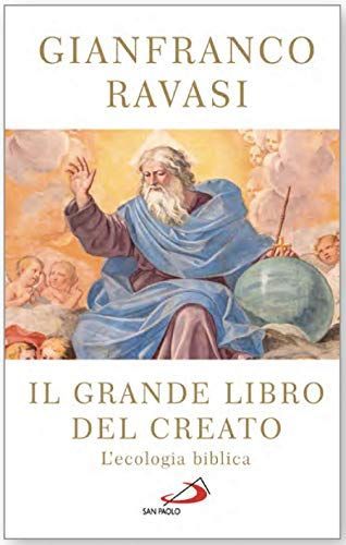 Il Grande libro del Creato. Bibbia ed ecologia
