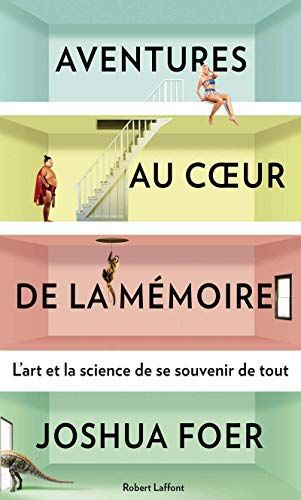 Aventures au coeur de la mémoire