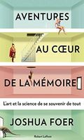 Aventures au coeur de la mémoire