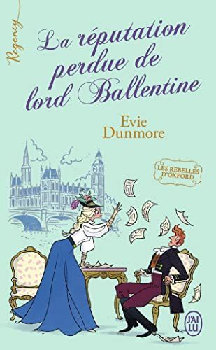 La réputation perdue de lord Ballentine