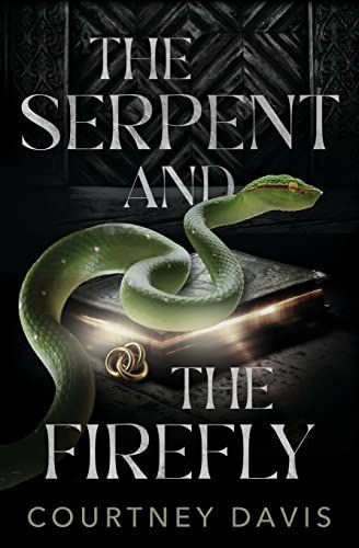 The Serpent and The Firefly