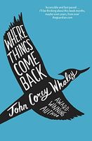 Where Things Come Back