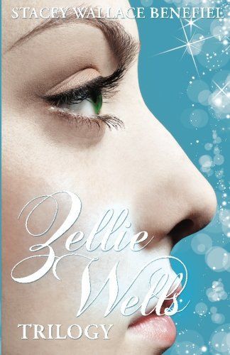 The Zellie Wells Trilogy