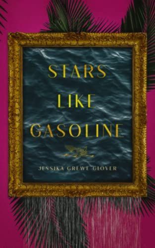Stars Like Gasoline