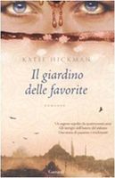 Il giardino delle favorite