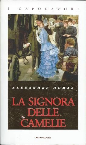 La signora delle camelie