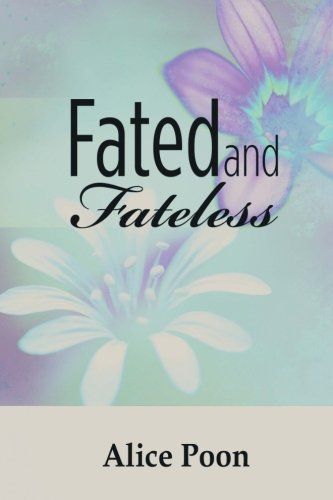 Fated and Fateless