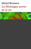 La montagne morte de la vie