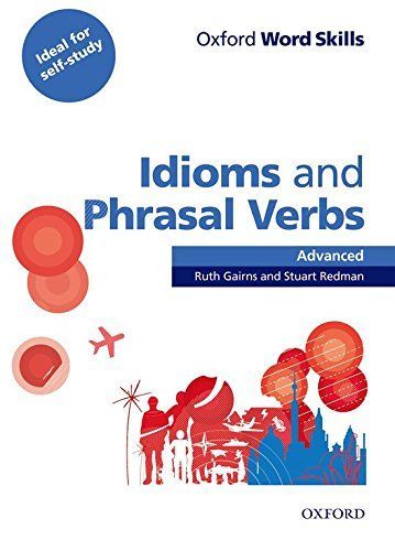 Idioms and Phrasal Verbs