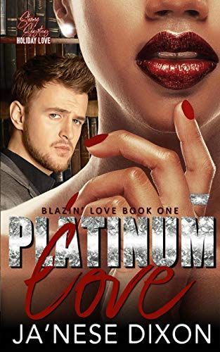 Platinum Love: A Bwwm Romance