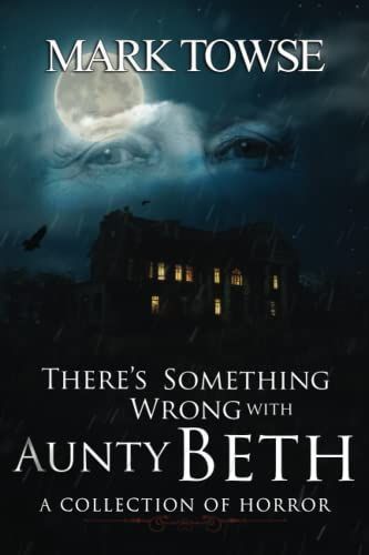 There's Something Wrong with Aunty Beth