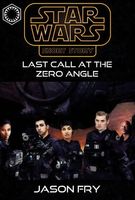Last Call at the Zero Angle