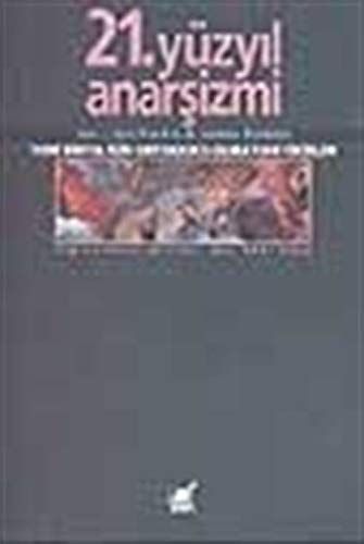 21. yüzyıl anarşizmi