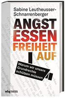 Angst essen Freiheit auf